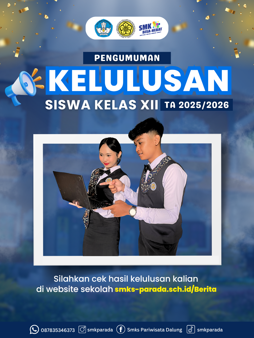 PENGUMUMAN KELULUSAN SISWA KELAS XII SMK PARIWISATA DALUNG TA 2025/2026